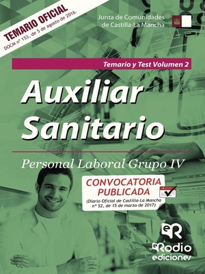 cover image of Auxiliar Sanitario. Personal Laboral Grupo IV. Temario y Test Vol. 2. Junta de Comunidades de Castilla La Mancha